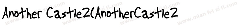 Another Castle2(AnotherCastle2)字体转换